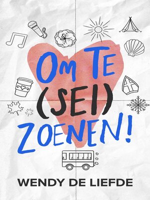 cover image of Om te (sei)zoenen!